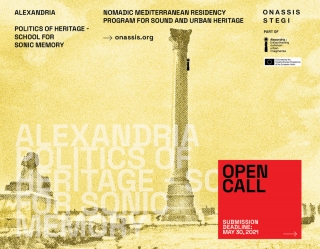 Nomadic Mediterranean Residency Programme: Politics of Heritage - School for sonic memory | open call & selected residents